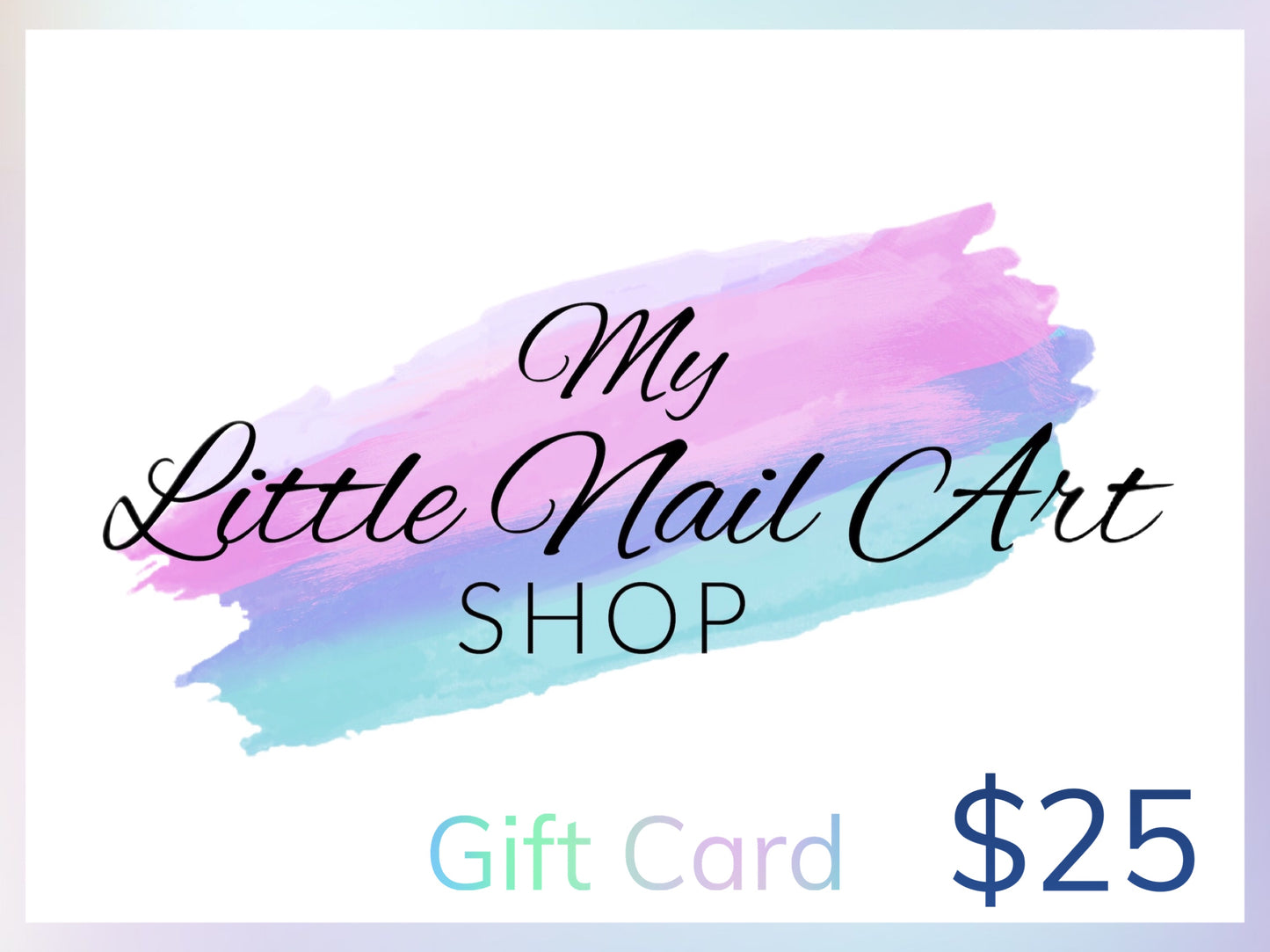 My Little Nail Art Shop Gift Card - My Little Nail Art Shop