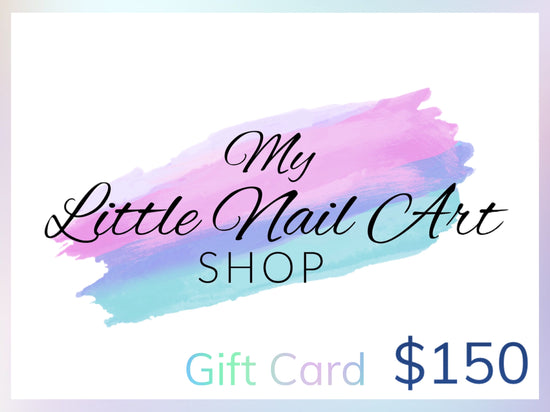 My Little Nail Art Shop Gift Card - My Little Nail Art Shop